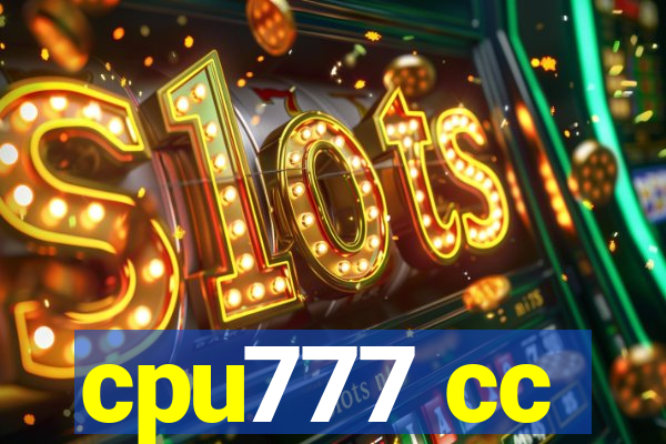 cpu777 cc